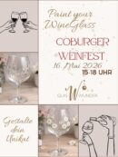 Paint Your WineGlass am 16.05.2026<br>(3. Tag Coburger Weinfest 2026)