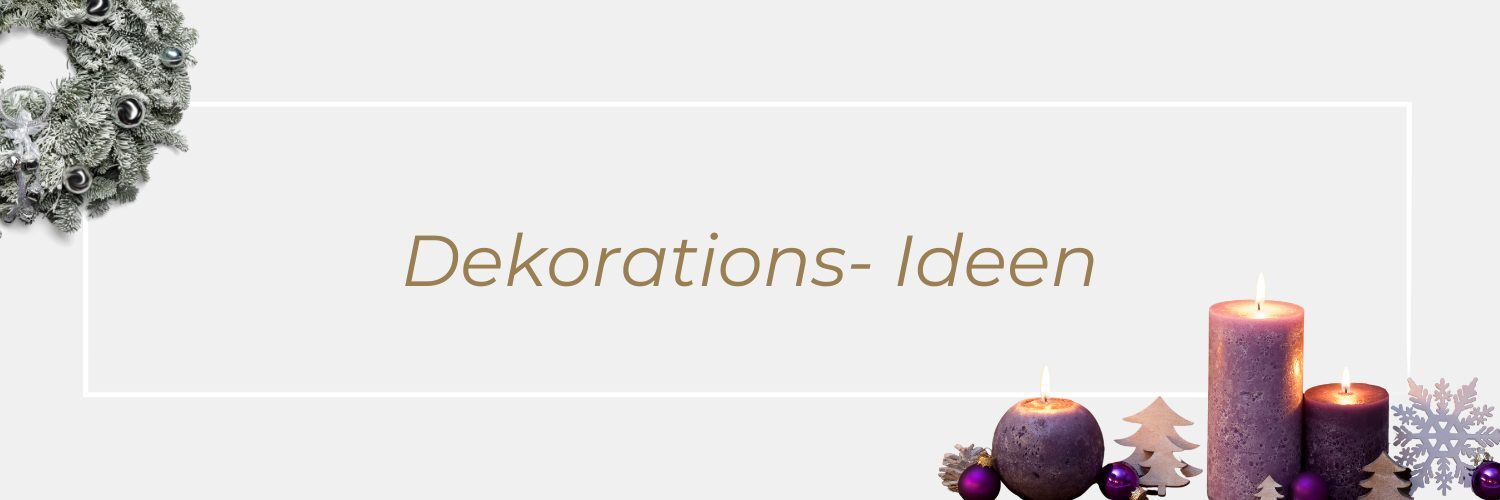 Dekorations-Ideen